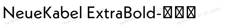 NeueKabel ExtraBold字体转换